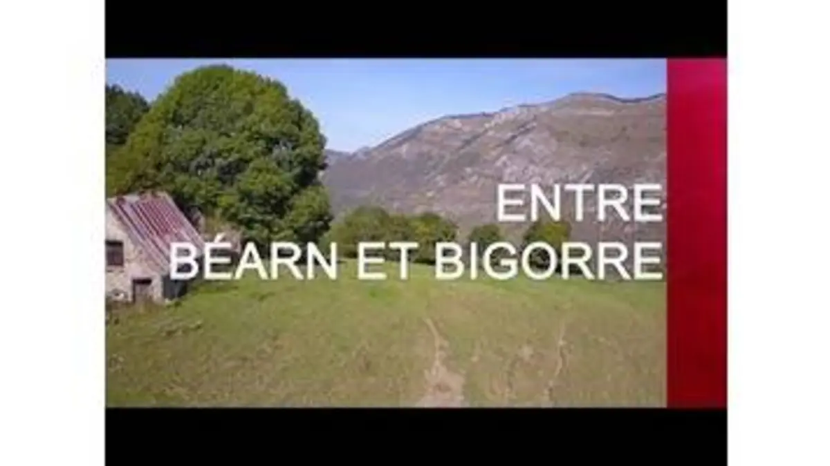 replay de Entre Béarn et Bigorre - Émission intégrale