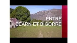 Entre Béarn et Bigorre - Émission intégrale