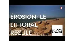 Envoyé spécial. Littoral, contre vents et marées - 7 sept. 2017 (France 2)