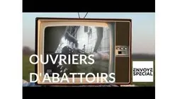 Envoyé spécial - Ouvriers d'abattoirs : des bourreaux ou des hommes ? - 16 février 2017 (France 2)