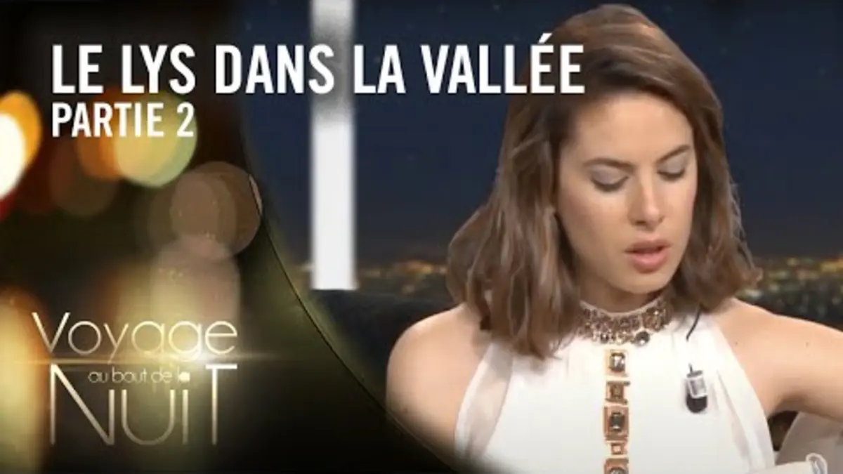 Replay Voyage au bout de la nuit du 17/05/2021 : Florie lit Le lys dans