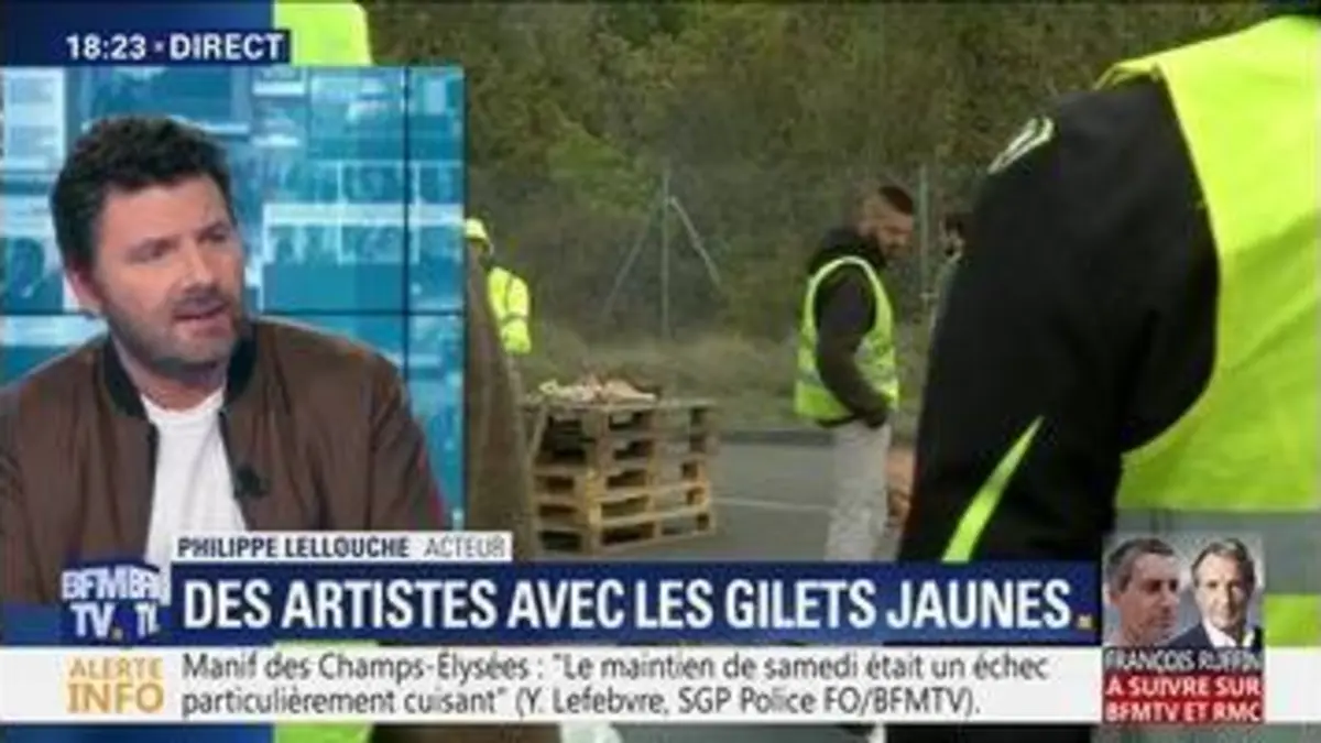 replay de Gilets jaunes: "J'entends dans mon pays la détresse des gens et je ne peux pas rester insensible", Philippe Lellouche