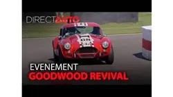 Goodwood revival : le plus spectaculaire des rassemblements autos !