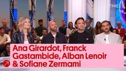 Invités : Franck Gastambide, Ana Girardot, Alban Lenoir, Sofiane Zermani, une équipe de choc au cœur d’une mission quasi impossible