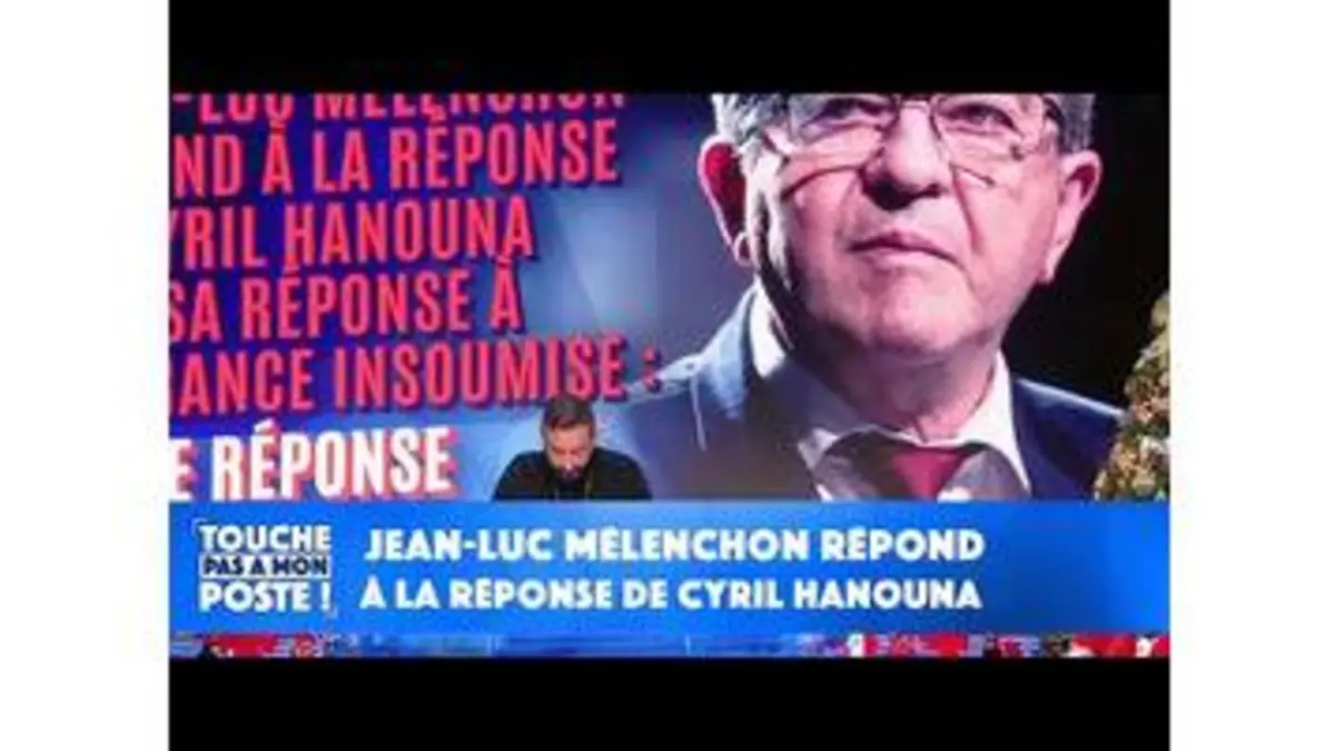 Replay Touche pas à mon poste ! du 24/11/2022 : Jean-Luc Mélenchon