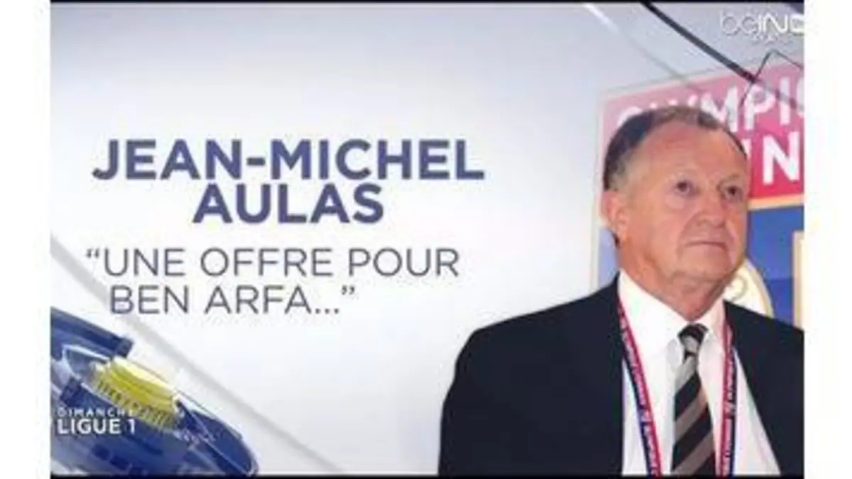 replay de Jean-Michel Aulas : "Une offre pour Ben Arfa..."