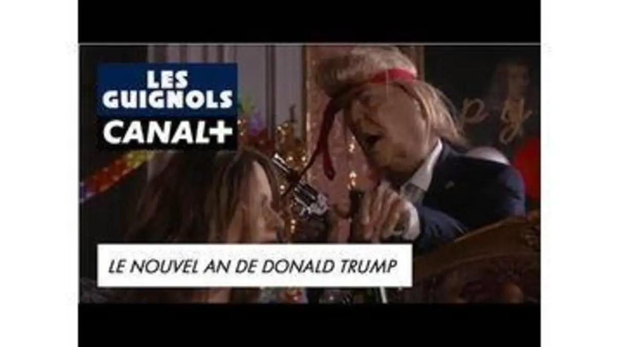 replay de L'étonnante soirée du Nouvel An de Donald Trump - Les Guignols