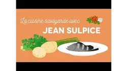 La cuisine savoyarde - Les Carnets de Julie