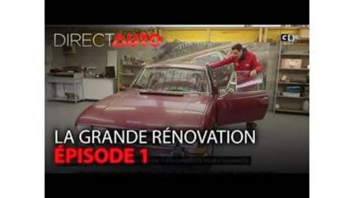 replay de LA GRANDE RÉNOVATION : Episode 1 (Direct Auto)