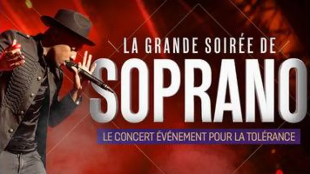 replay de La grande soirée de Soprano - le concert événement pour la tolérance : Le concert événement pour la tolérance