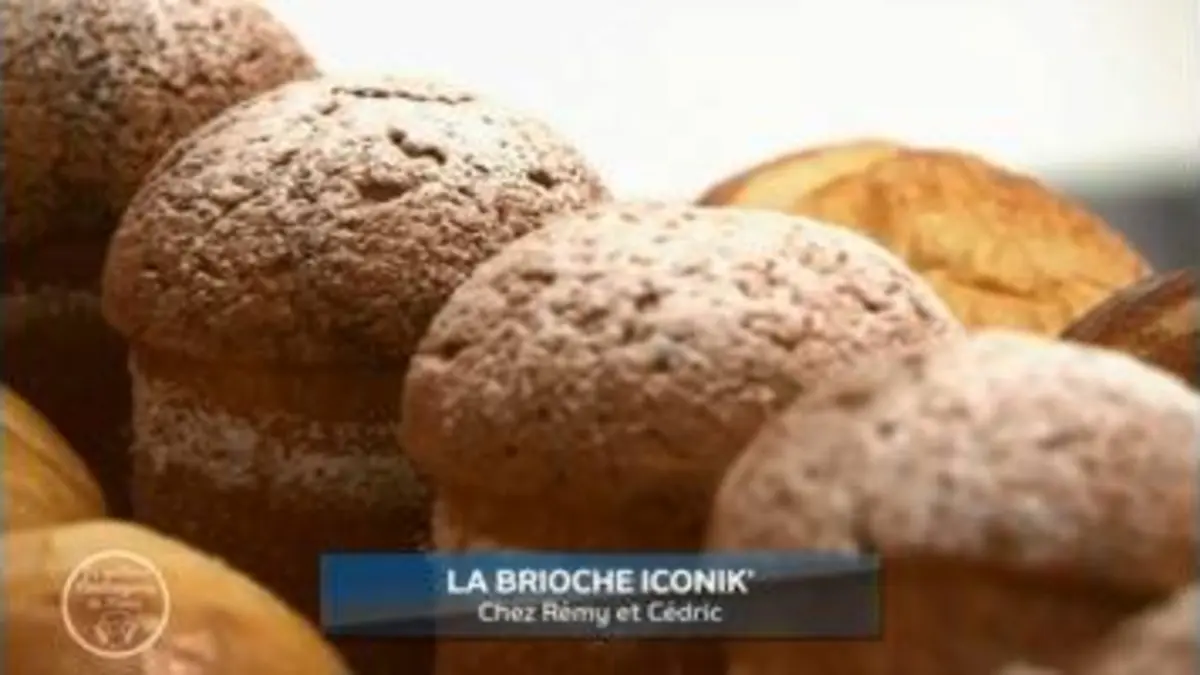 replay de La meilleure boulangerie de France : La brioche iconik' de Rémy et Cédric, à Verquigneul