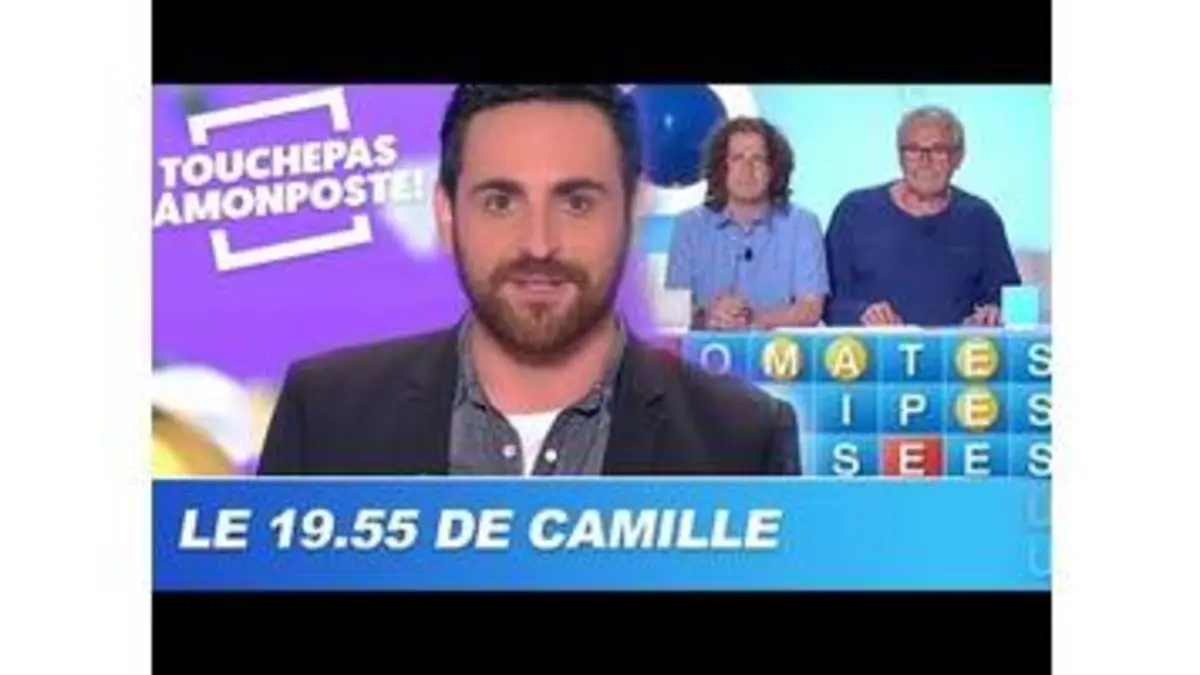 replay de Le 19.55 de Camille Combal : Le meilleur candidat de Motus