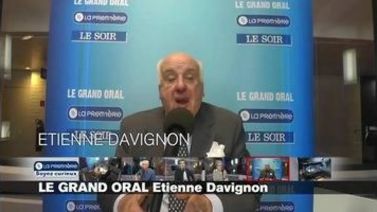 replay de Le Grand Oral - Etienne Davignon