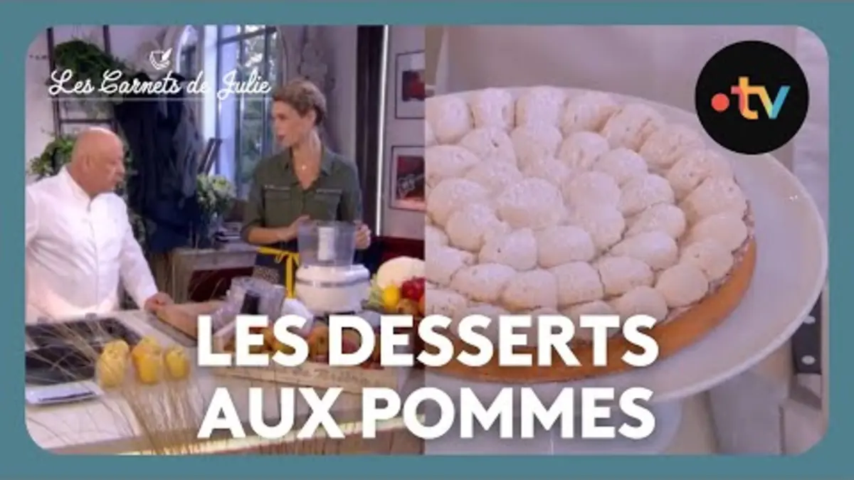 Replay Les carnets de Julie du 31/07/2024 : Les desserts aux pommes