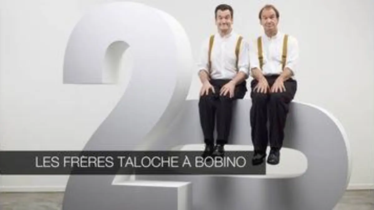 replay de Les Frères Taloche à Bobino - Spécial 20 ans : Spectacle
