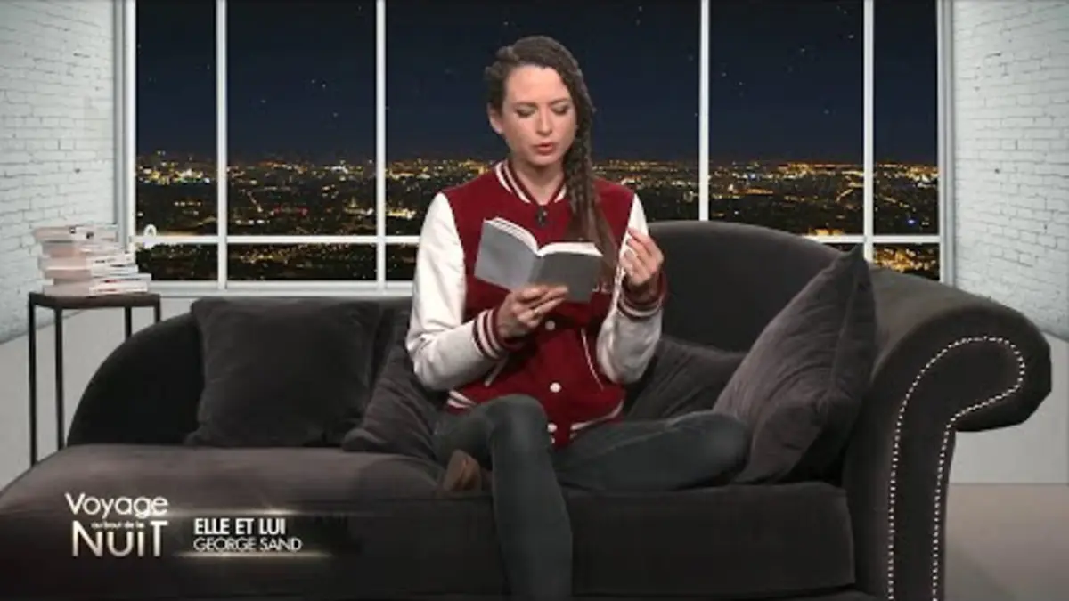 Replay Voyage au bout de la nuit du 26/05/2024 : Louise lit Elle et lui