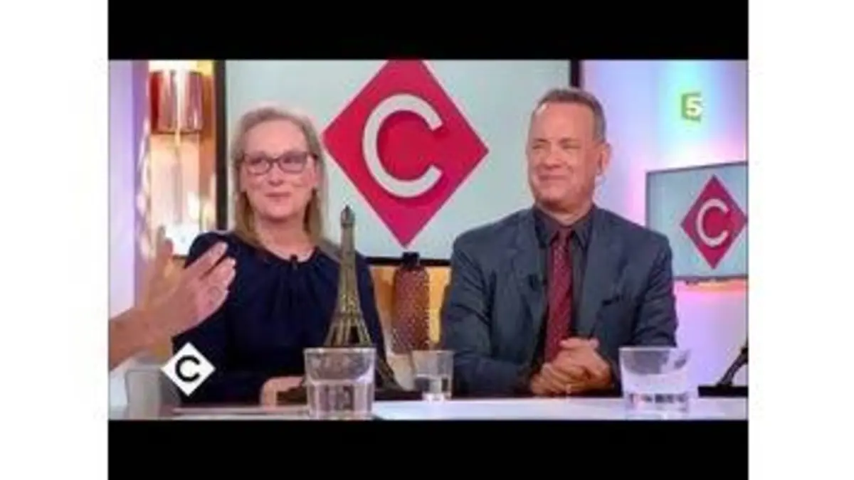 replay de Meryl Streep et Tom Hanks, plus grands acteurs du monde - C à Vous - 15/01/2018
