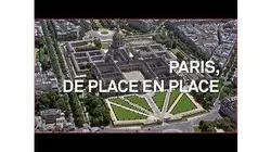 Paris, de place en place - Émission intégrale