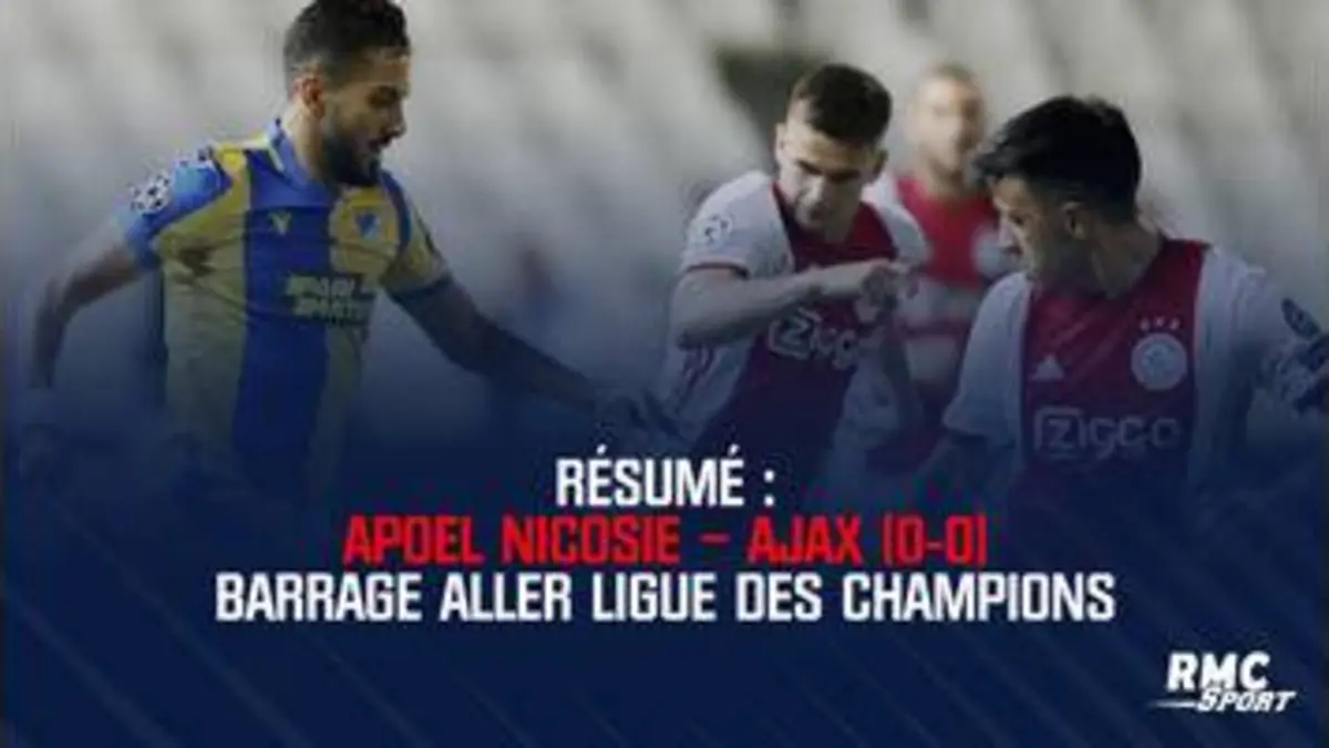 replay de Résumé : APOEL Nicosie – Ajax (0-0) – Barrage aller Ligue des champions