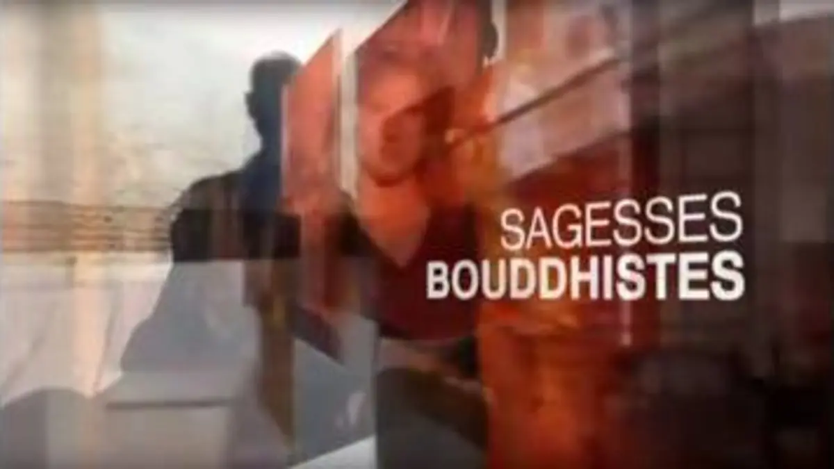 replay de Sagesses bouddhistes