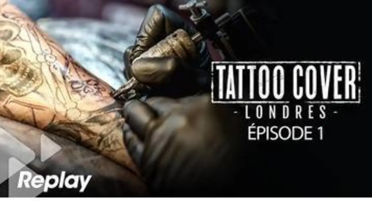 replay de Tattoo Cover : Sauveurs de tatouages - Episode 1 du 17 mai 2018