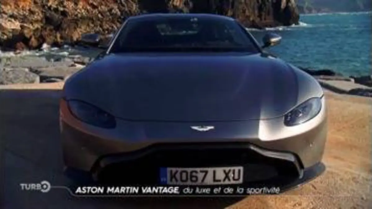 replay de Turbo : Aston Martin Vantage : du luxe et de la sportivité