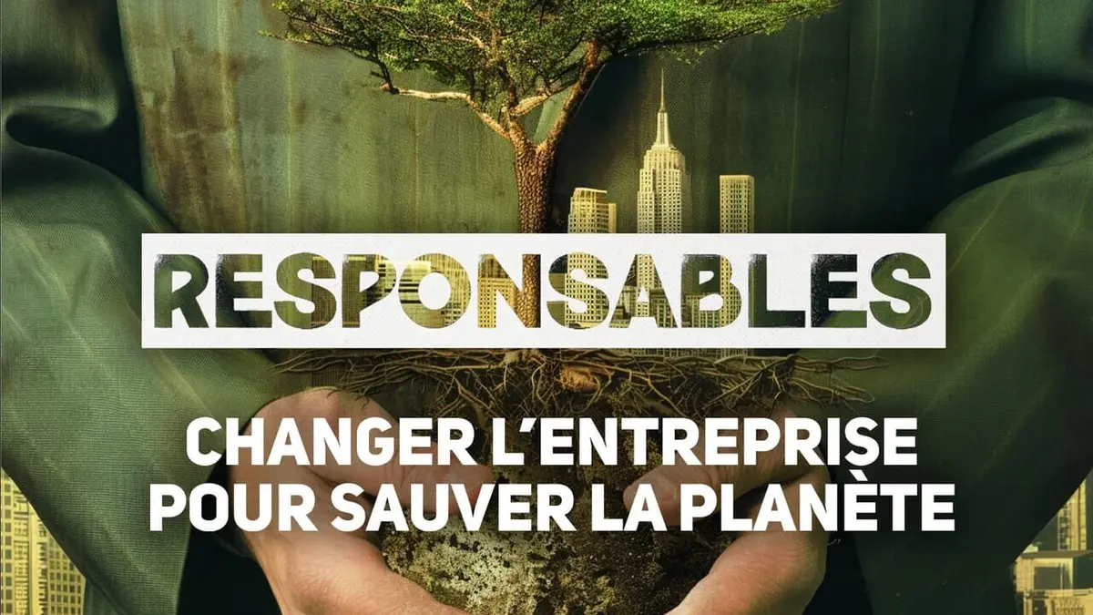 Visuel de Responsables Changer l'entreprise pour sauver la planète