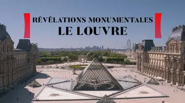 Révélations monumentales Le Louvre