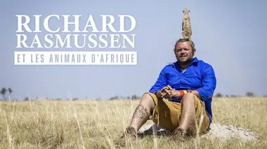 Richard Rasmussen et les animaux d'Afrique S01E10 Le berceau de l'humanité