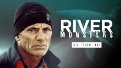 River Monsters : le top 10