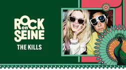 Rock en Seine  The Kills