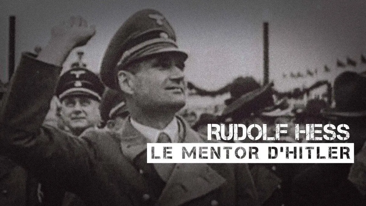 Rudolf Hess : le mentor d'Hitler