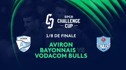 Bayonne / Blue Bulls Rugby Challenge Cup 2024-2025