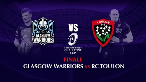 Glasgow Warriors / Toulon Rugby Challenge Cup 2022/2023