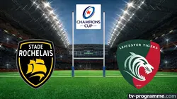 La Rochelle / Leicester Tigers Rugby Champions Cup 2025-2026