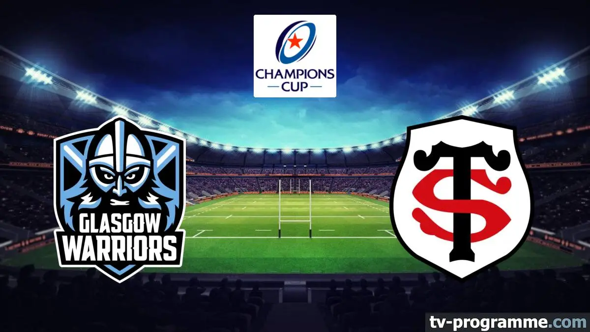 Glasgow Warriors / Toulouse Rugby Champions Cup 2025-2026