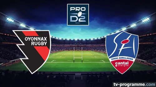 Oyonnax / Aurillac Rugby Pro D2 2024-2025