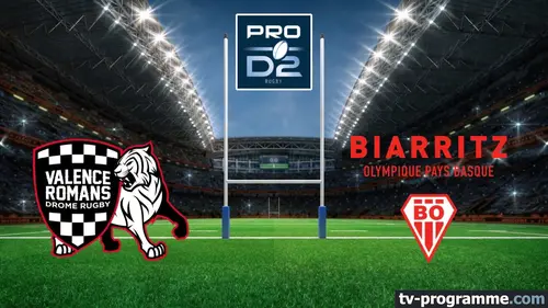Valence-Romans / Biarritz Rugby Pro D2 2024-2025