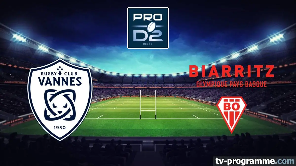 Vannes / Biarritz Rugby Pro D2 2025-2026
