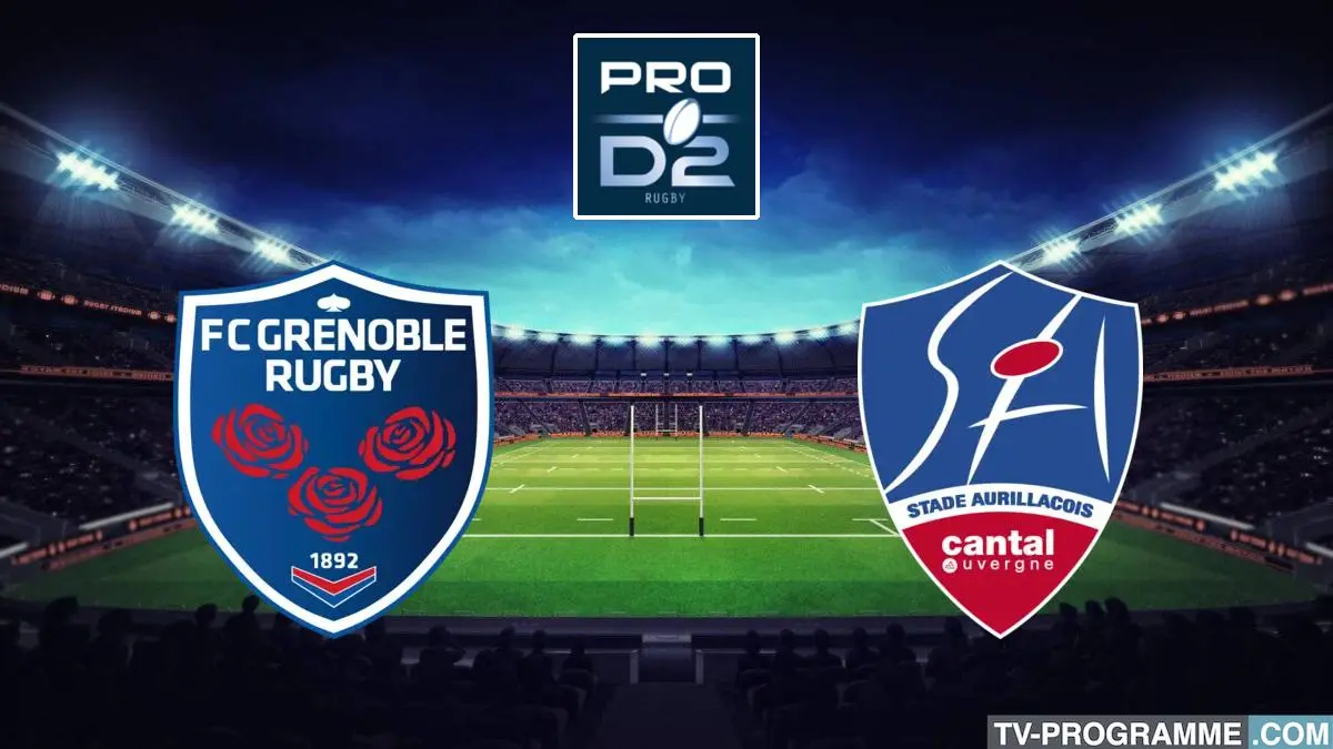 Grenoble / Aurillac Rugby Pro D2 2025-2026