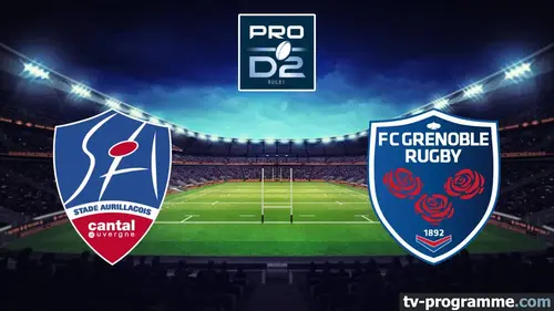 Aurillac / Grenoble Rugby Pro D2 2024/2025