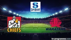 Sur Canal+ Sport à 22h48 : Chiefs / Waratahs