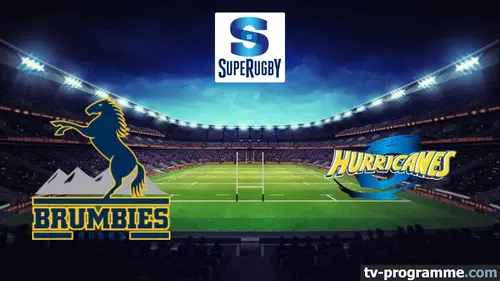 Brumbies / Hurricanes Rugby Super Rugby Pacific 2025