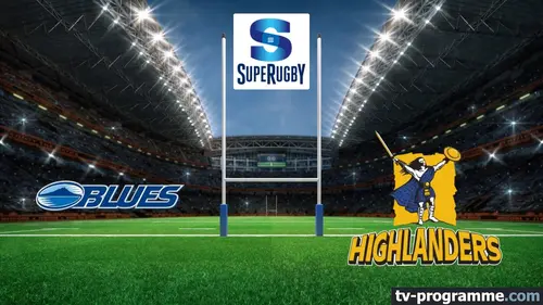 Blues / Highlanders Rugby Super Rugby Pacific 2024