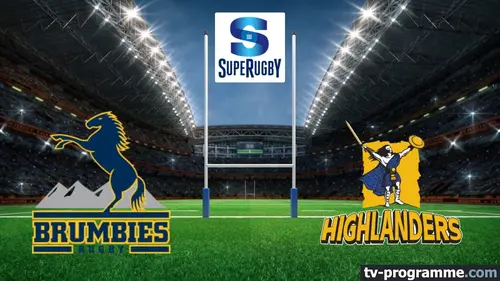 Brumbies / Highlanders Rugby Super Rugby Pacific 2024