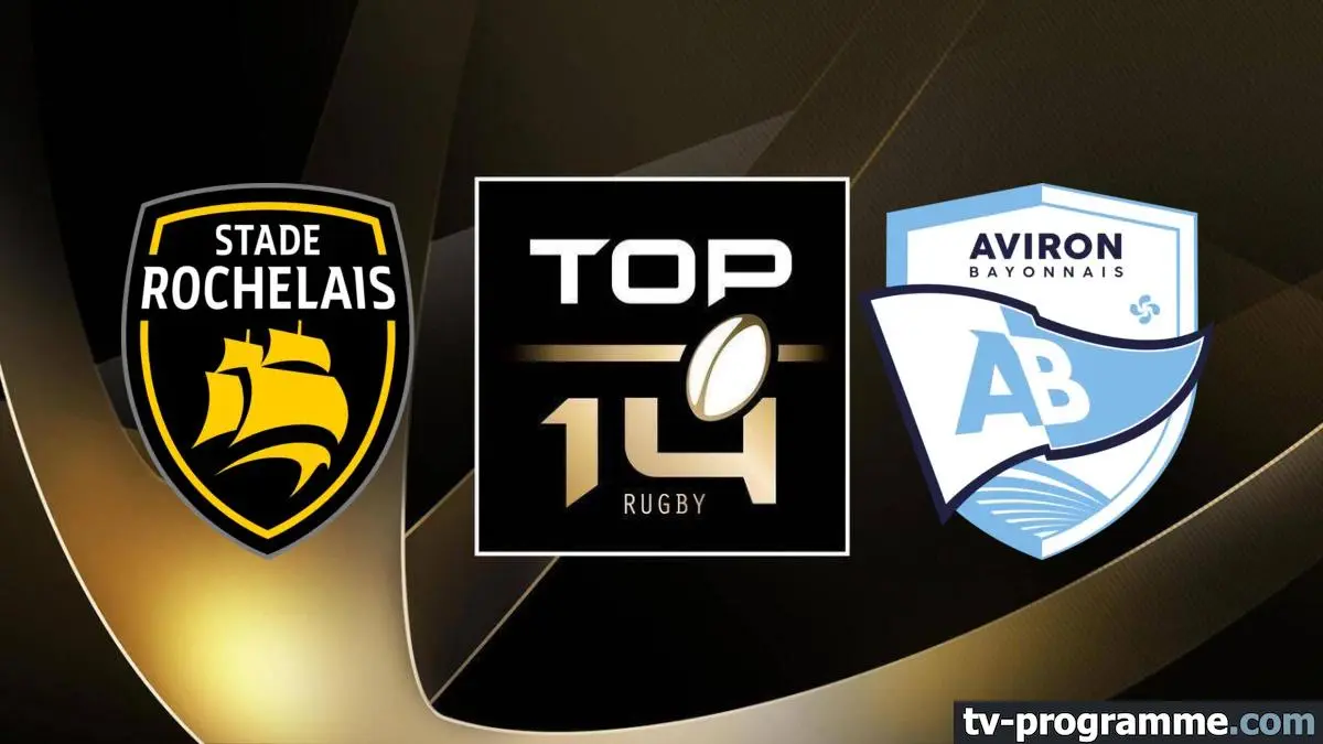La Rochelle / Bayonne Rugby Top 14 2024-2025