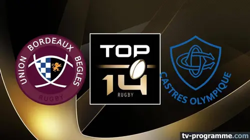 Bordeaux-Bègles / Castres Rugby Top 14 2024-2025