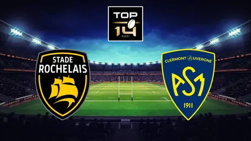 La Rochelle / Clermont Rugby Top 14 2023/2024