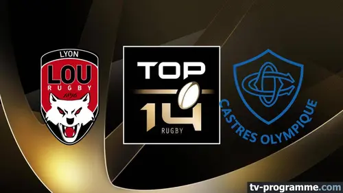 Lyon / Castres Rugby Top 14 2024-2025