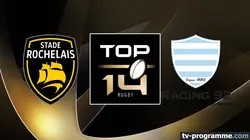 Sur Canal+ à 21h05 : La Rochelle / Racing 92